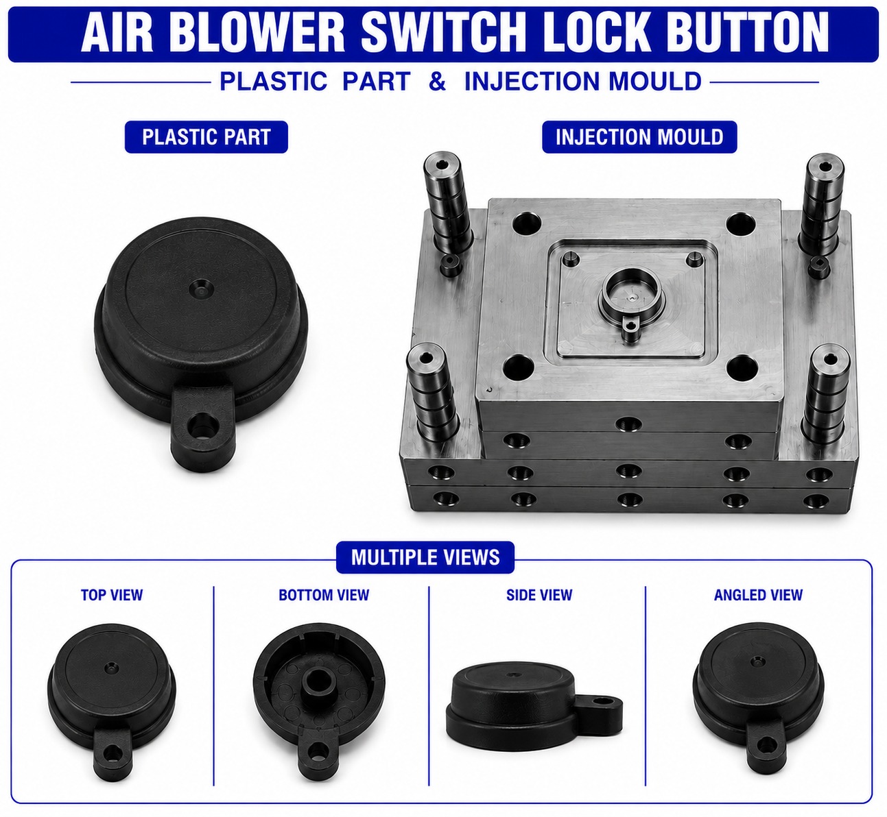 Air Blower Plastic Switch Lock Button Mould and Moulding Services